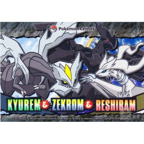 Pokemon Center 2015 Kyurem Zekrom Reshiram Large Sticker NOT SOLD